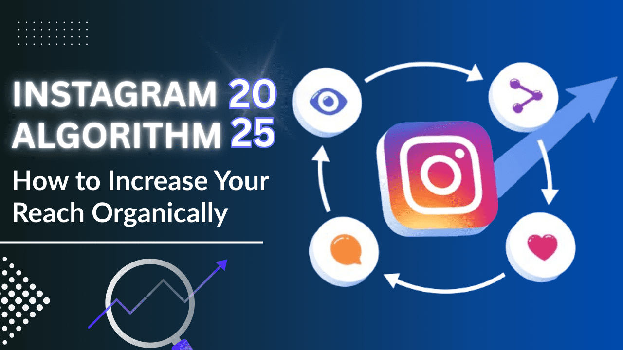 What has changed in Instagram's new algorithm in 2025? Know how to increase reach without ads.
